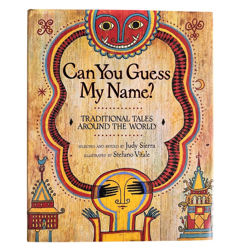 Can You Guess My‎ Name? Kids Book Traditional Tales World 'Round Ethnic Stories